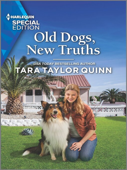 Title details for Old Dogs, New Truths by Tara Taylor Quinn - Available